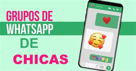 grupos de whatsapp chicas|Conoce mujeres y únete a grupos de WhatsApp para。